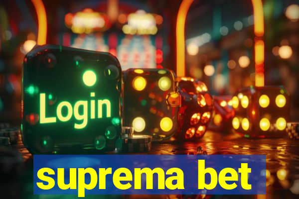 suprema bet